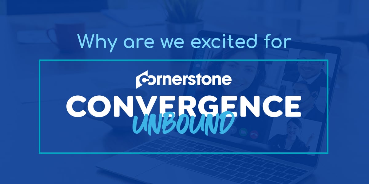 Why are we excited for Cornerstone Convergence 2020 unbound (1)-1